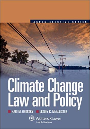 Climate Change & Property Rights: Casebook Complement (Aspen Elective)
